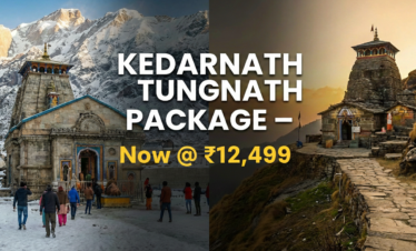 Kedarnath Tungnath Package – Now @ ₹12,499